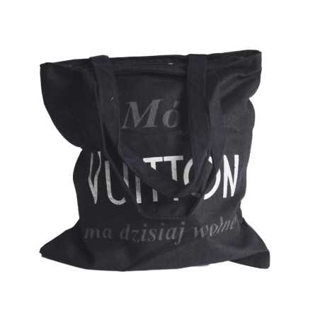 Torba płócienna z nadrukiem MÓJ VUITTON na dzisiaj wolne